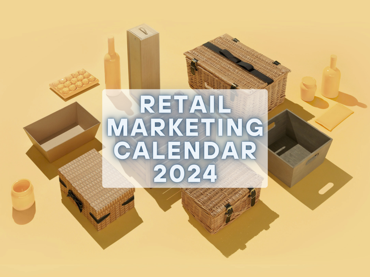 Retail Marketing Calendar 2024