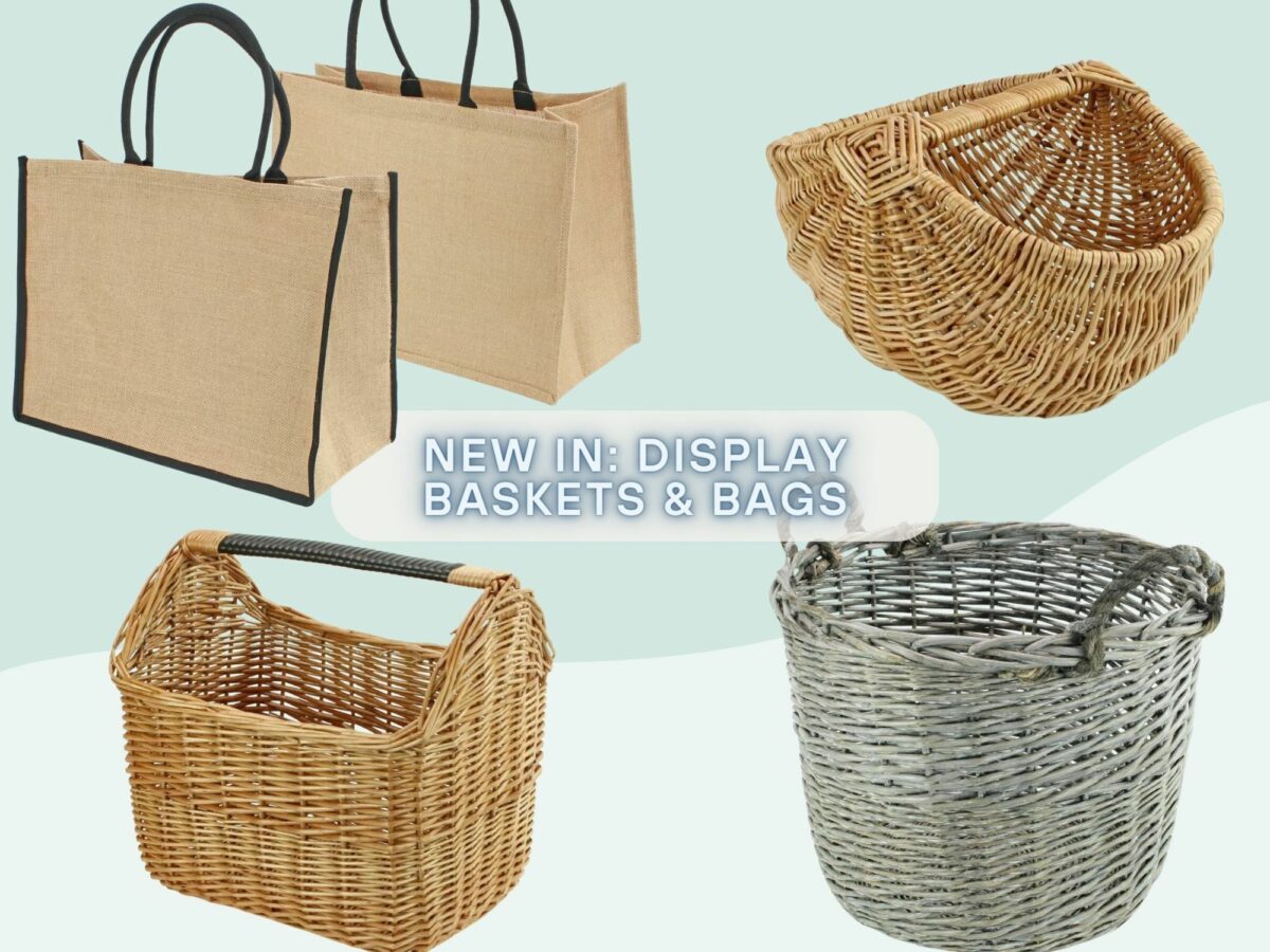 New display baskets and bags including jute bags and rounded baskets