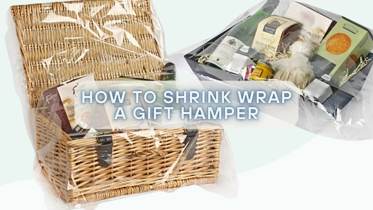 How To Shrink Wrap A Gift Hamper